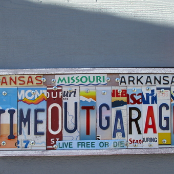 Custom License Plate Garage Sign Wall Art - TIME OUT GARAGE from LOWELL, AR