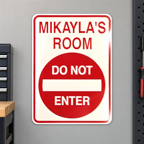 Custom Do Not Enter Door Sign - Personalized Aluminum