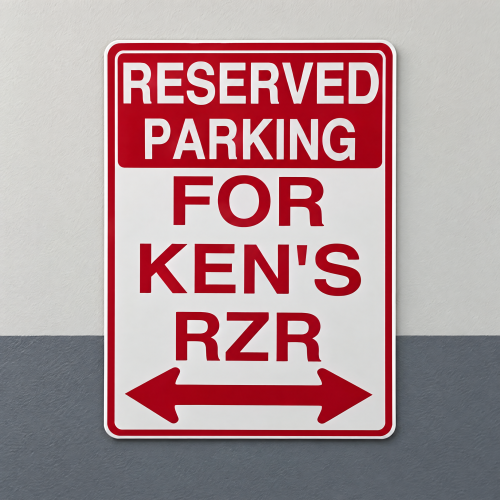 Custom Reserved Parking Sign - Personalized Aluminum