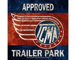 TCMA Approved Trailer Park Metal Sign - 36" x 36"