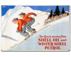 The Quick Starting Pair Shell Oil Ski Metal Sign