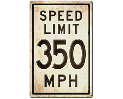 350 Speed Limit Grunge Metal Sign - 24" x 36"