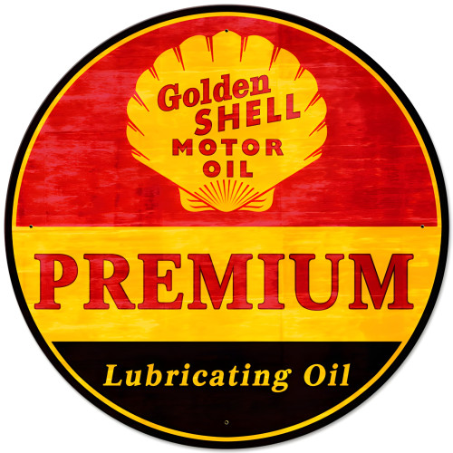 Golden Shell Motor Oil Premium Lubricating Grunge Metal Sign - 28" Round