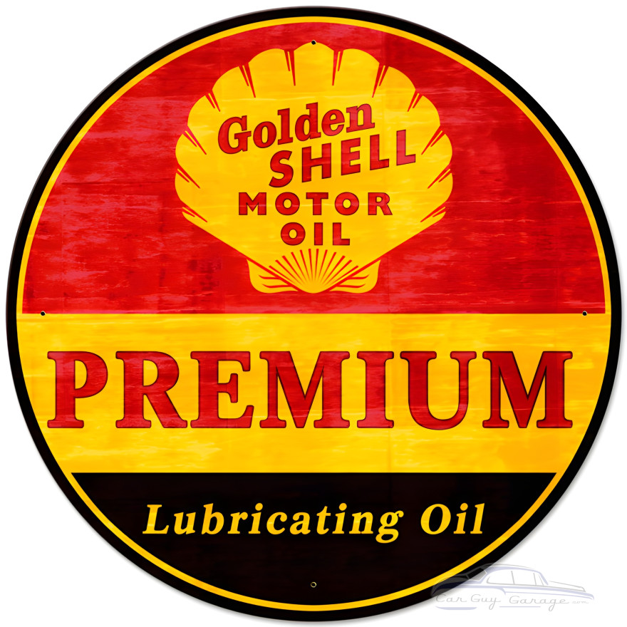 Golden Shell Motor Oil Premium Lubricating Grunge Metal Sign - 28" Round