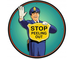 Guard No Peeling Out Metal Sign - 28" Round