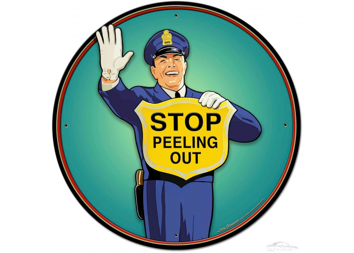 Guard No Peeling Out Metal Sign - 28" Round