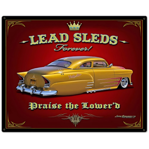 Lead Sleds Forever Metal Sign - 30" x 24"