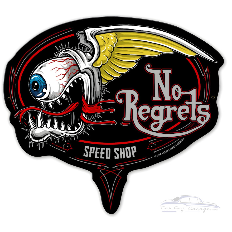 No Regrets Metal Sign - 22" x 20"