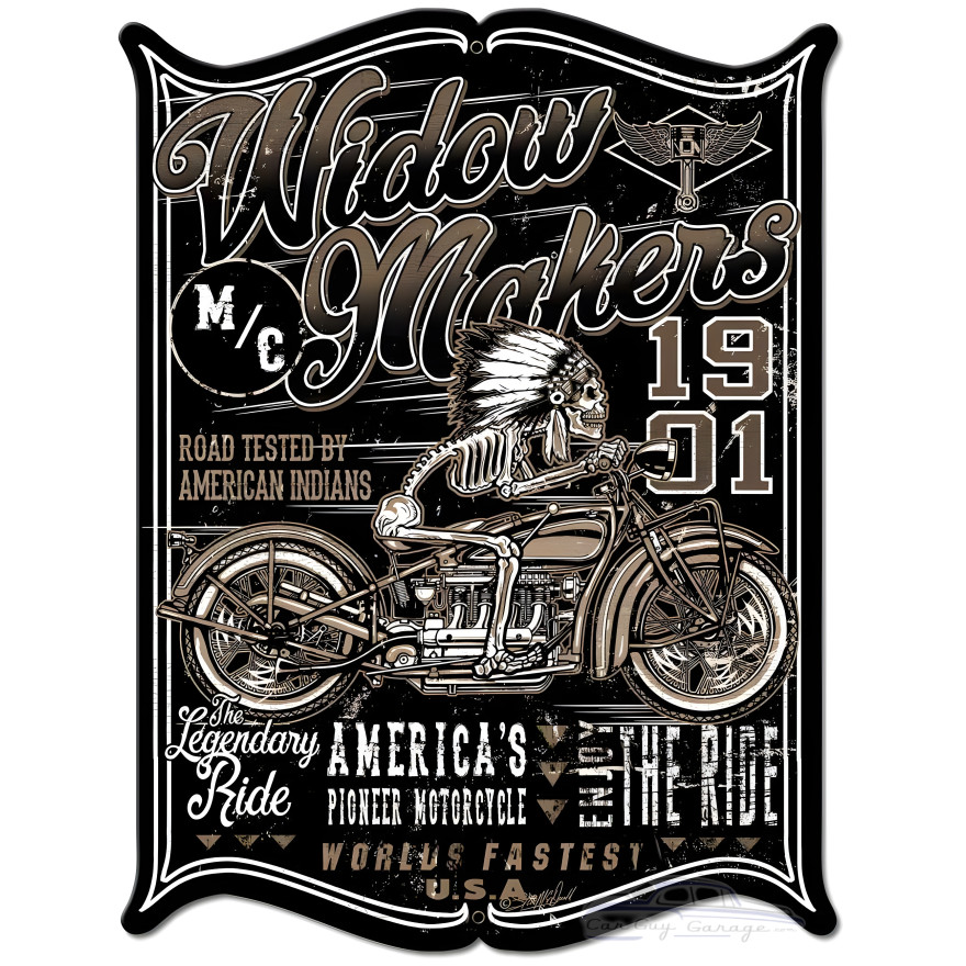Widow Maker Metal Sign - 18" x 23"