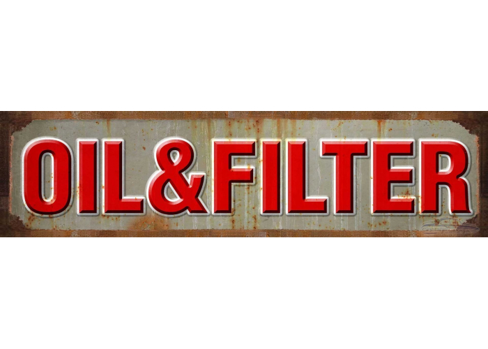 Oil and Filter Metal Sign - 40" x 10"