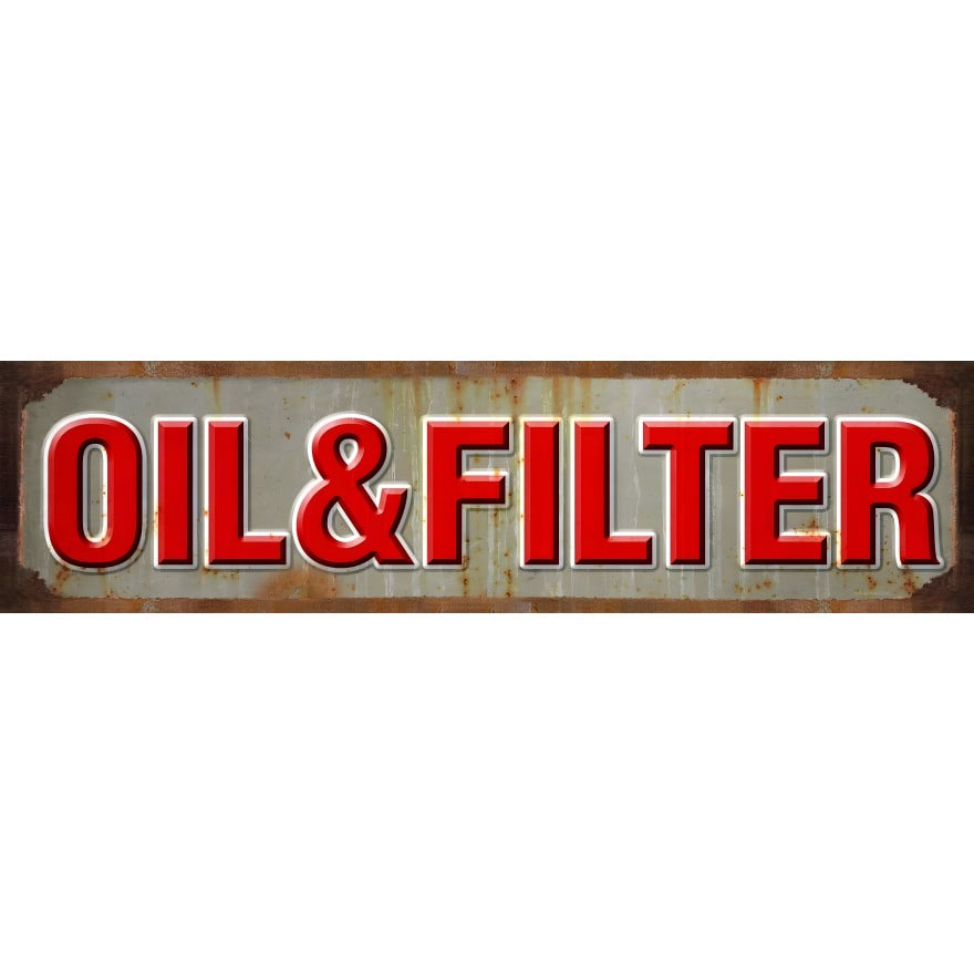Oil and Filter Metal Sign - 40" x 10"
