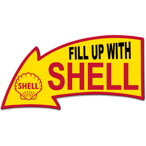 Fill Up with Shell Arrow Shape Metal Sign - 14" x 26"