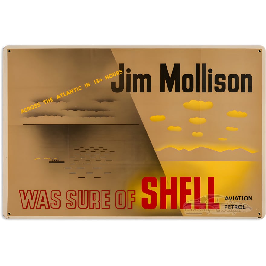 Jim Mollison Across Metal Sign - 16" x 24"