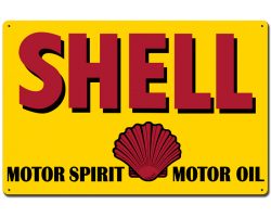 Motor Spirit Motor Oil Shell Metal Sign - 24" x 16"