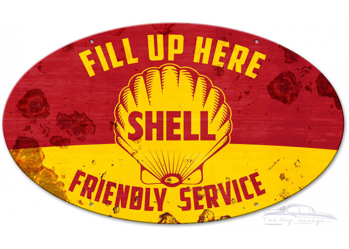 Fill Up Here Friendly Service Shell Metal Sign - 24" x 14"