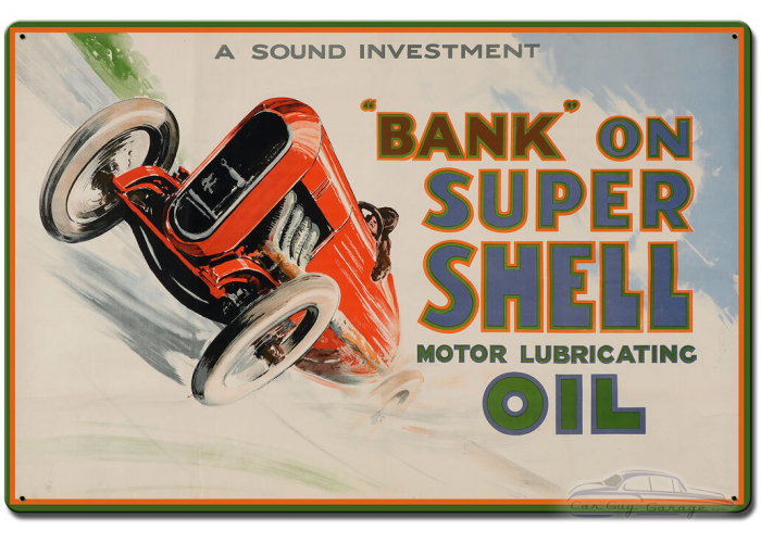 Bank on Super Shell Metal Sign - 24" x 16"