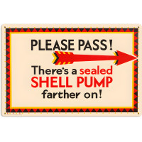 Sealed Shell Pump Metal Sign - 24" x 16"
