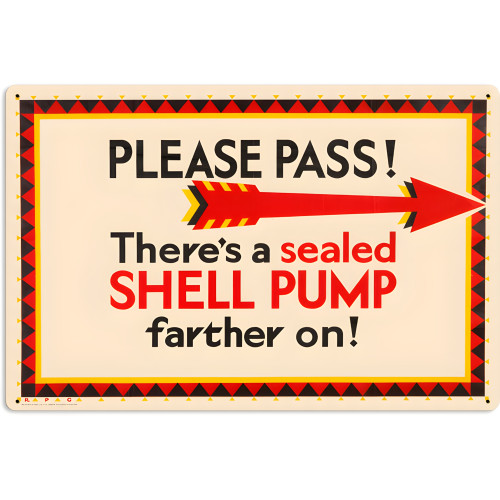 Sealed Shell Pump Metal Sign - 24" x 16"