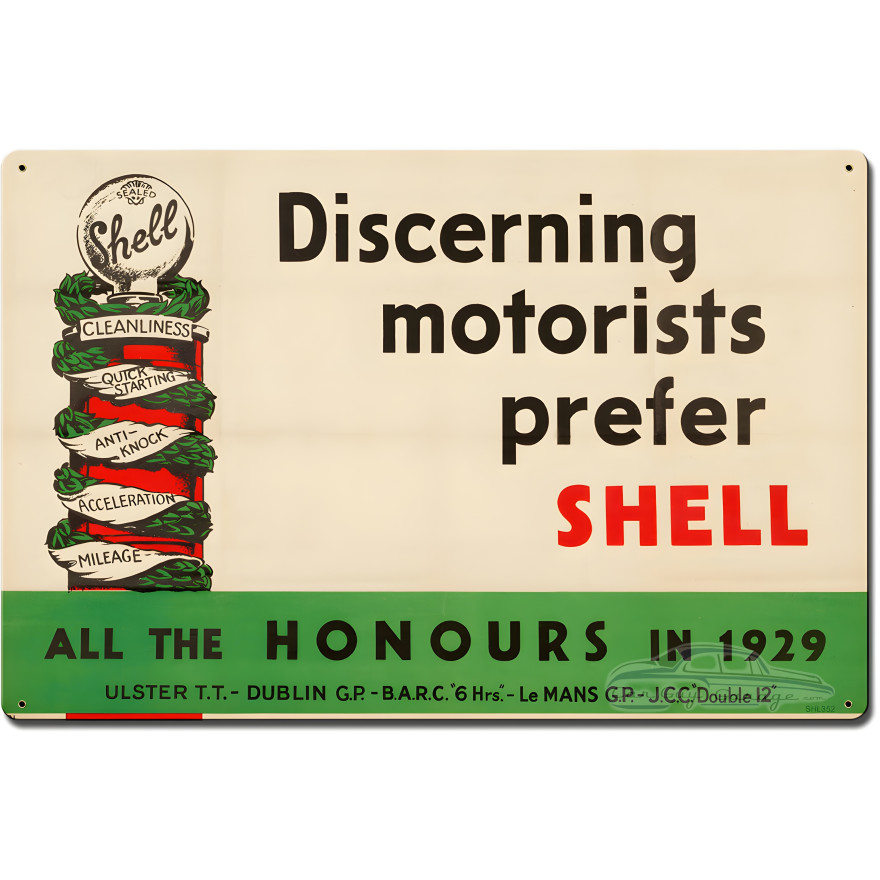 Discerning Motorists Prefer Shell Metal Sign - 24" x 16"