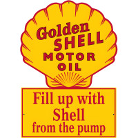 Golden Shell Motor Oil Fill Up with Shell from the Pump Metal Sign - 22" x 15"