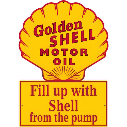 Golden Shell Motor Oil Fill Up with Shell from the Pump Metal Sign - 22" x 15"