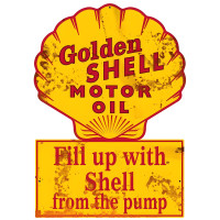 Golden Shell Motor Oil Fill Up with Shell from the Pump Metal Sign - 22" x 15"