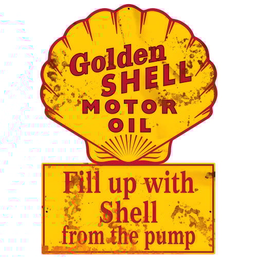 Golden Shell Motor Oil Fill Up with Shell from the Pump Metal Sign - 22" x 15"