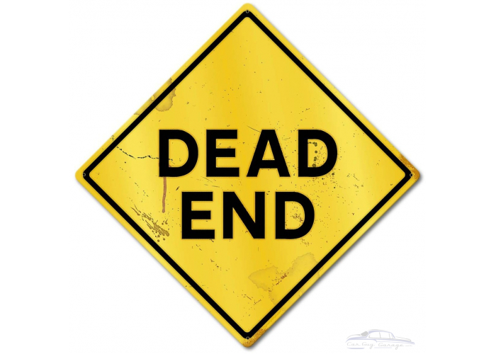 Dead End Grunge Caution Metal Sign - 18" x 18"