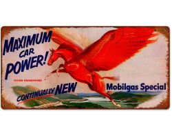 Mobilgas Maximum Power Metal Sign - 24" x 12"