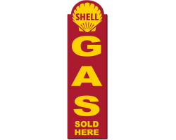 Shell Gas Sold Here Metal Sign - 8" x 30"