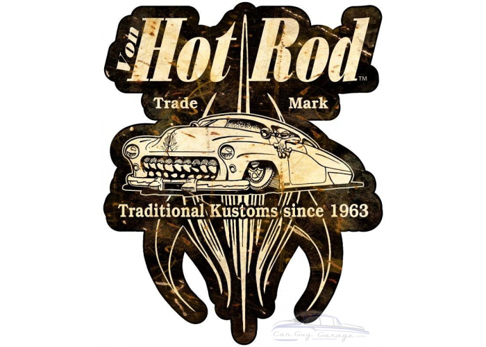 Von Hot Rod Traditional Customs Metal Sign - 16" x 15"