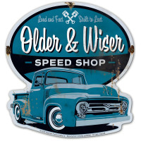 Older and Wiser 56 Ford Truck Metal Sign - 15" x 16"