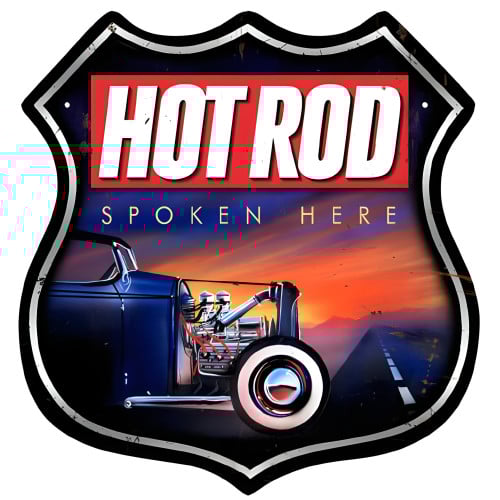 Hot Rod Spoken Here Metal Sign - 15" x 15"