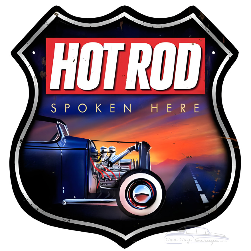 Hot Rod Spoken Here Metal Sign - 15" x 15"
