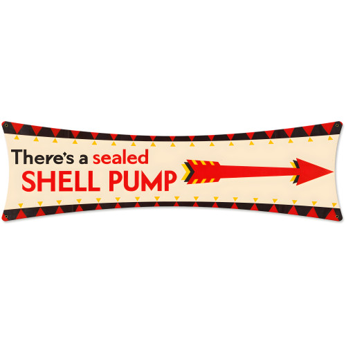 Shell There Seal Shell Pump Metal Sign - 27" x 8"