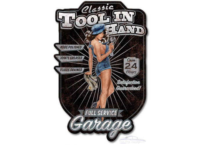 Tool in Hand Metal Sign