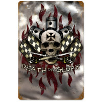 Death or Glory Metal Sign - 12" x 18"