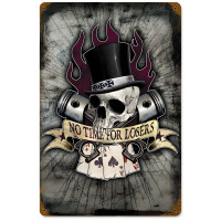 No Time for Losers Metal Sign - 12" x 18"