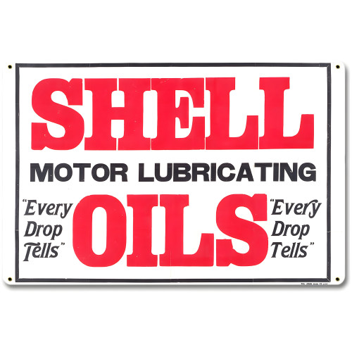 Shell Motor Oils Every Drop Metal Sign - 12" x 18"