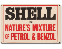 Shell Natural Petrol Benzol Metal Sign - 12" x 18"
