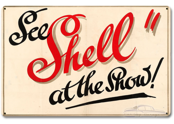 Shell at the Show Metal Sign - 12" x 18"
