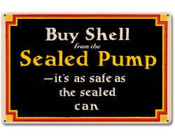 Buy Shell from the Pump Metal Sign - 12" x 18"
