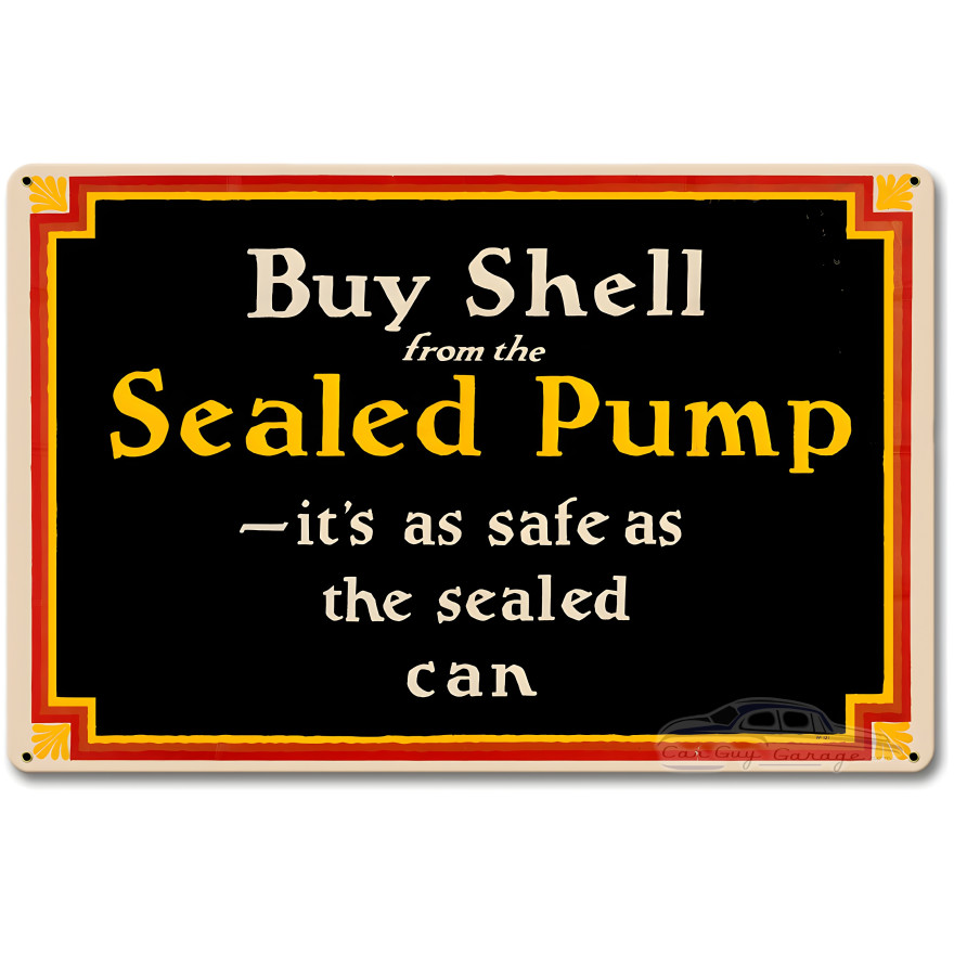 Buy Shell from the Pump Metal Sign - 12" x 18"