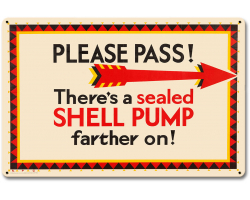 Sealed Shell Pump Metal Sign - 12" x 18"
