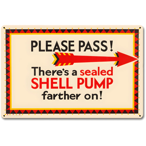 Sealed Shell Pump Metal Sign - 12" x 18"