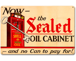 The Sealed Oil Cabinet Metal Sign - 18" x 12"