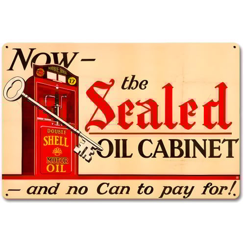 The Sealed Oil Cabinet Metal Sign - 18" x 12"