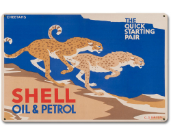 The Quick Starting Pair Shell Oil Cheetahs Metal Sign - 18" x 12"