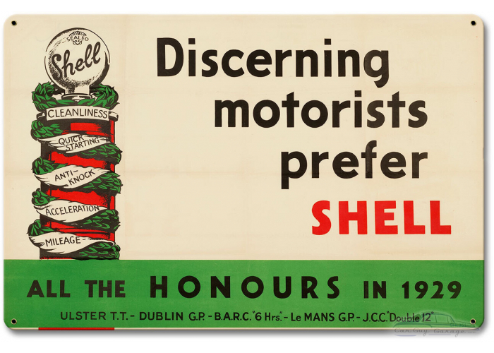 Discerning Motorists Prefer Shell Metal Sign