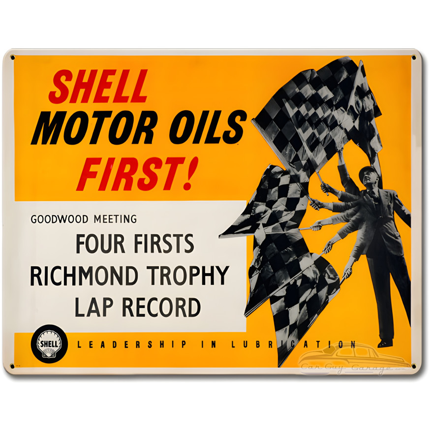 Shell Motor Oils First Four Lap Record Metal Sign - 12" x 15"